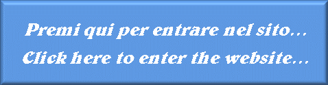 Premi qui per entrare nel sito di Pietro Rosario & Roberto Rosario... / Click here to enter the website of Pietro Rosario & Roberto Rosario...